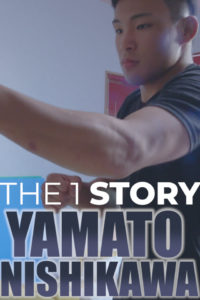 【密着】THE 1 STORY〜西川 大和〜修斗世界ライト級チャンピオンシップ